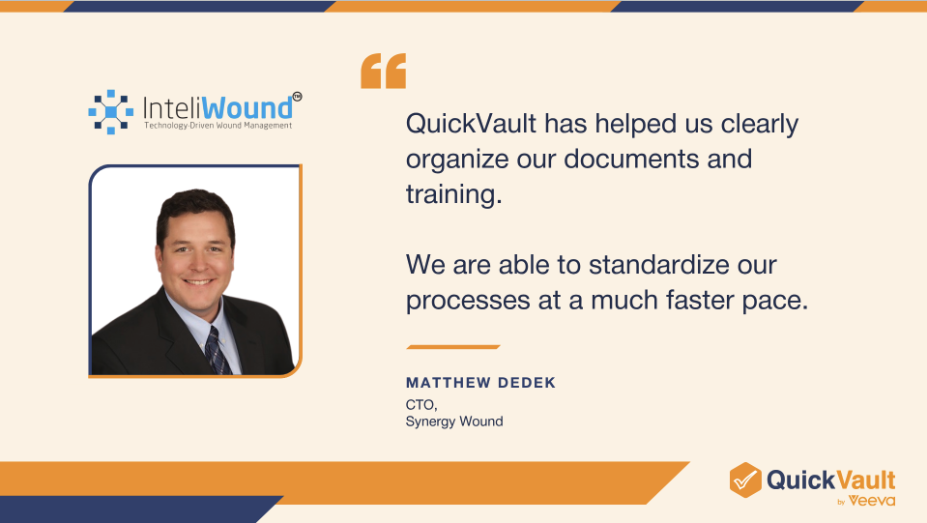 CTO of Synergy Wound QuickVault QMS Testimonial