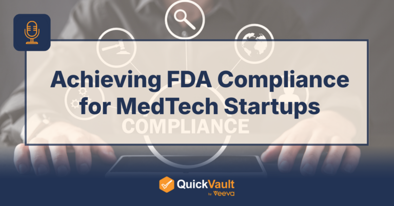 Achieving FDA Compliance for MedTech Startups Podcast