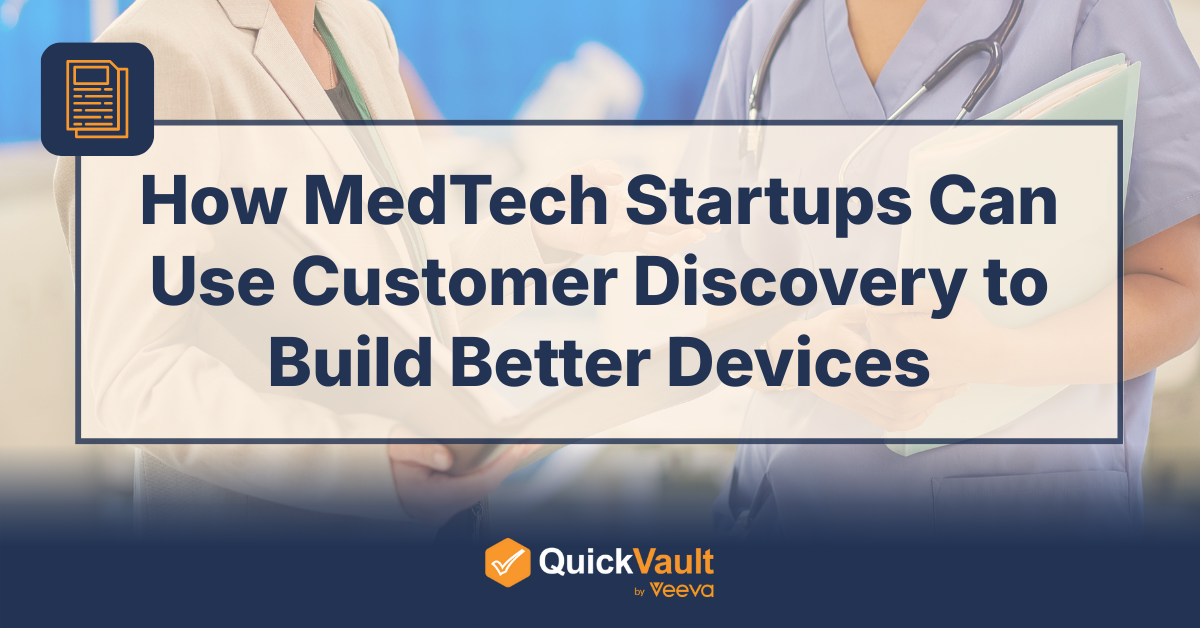 How MedTech Startups Can Use Customer Discovery to Build Better Devices