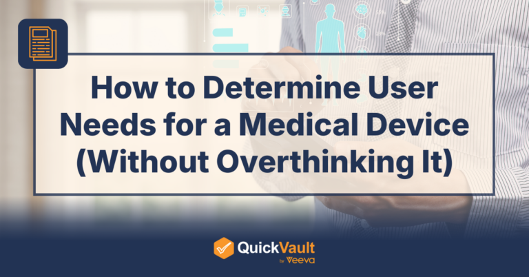 How to Determine User Needs for a Medical Device (Without Overthinking It)