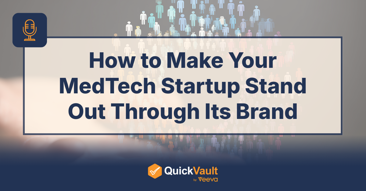 How to Make Your MedTech Startup Stand Out Through Its Brand Podcast